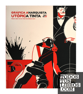Gráfica anarquista. Utópica tinta (1931-1939)