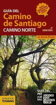Guía del Camino de Santiago. Camino Norte