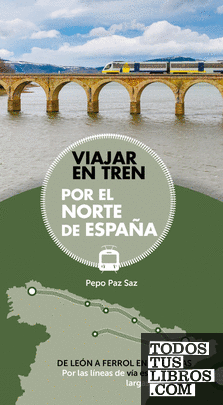 Viajar en tren por el norte de España