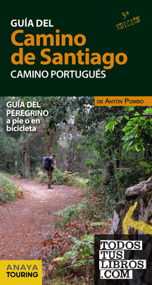 Guía del Camino de Santiago. Camino Portugués