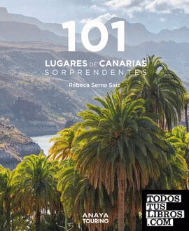 101 Lugares de Canarias sorprendentes