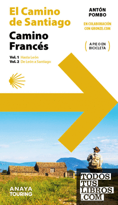 El Camino de Santiago. Camino Francés (2 volúmenes)