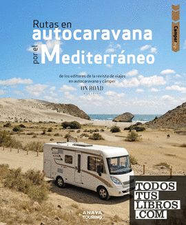 Rutas en autocaravana por el Mediterráneo