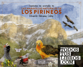 Cuaderno de montaña de las maravillas naturales de los Pirineos