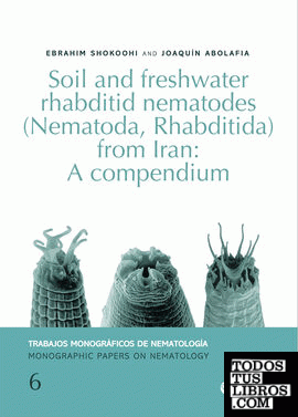 Soil and freshwater rhabditid nematodes (Nematoda, Rhabditida) from Iran: A compendium