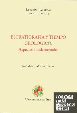 Estratigrafía y tiempo geológico: Aspectos fundamentales