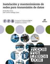 FPB Instalación y mantenimiento de redes para transmisión de datos