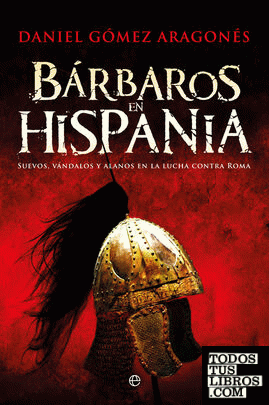 Bárbaros en Hispania