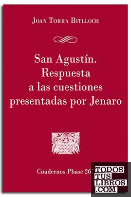 San Agustín. Respuesta a las cuestiones presentadas por Jenaro