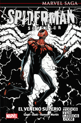 Marvel saga el asombroso spiderman. el veneno superior