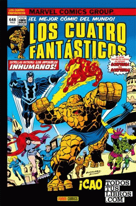 Marvel Gold: Los 4 Fantásticos 8. Caos En El Gran Refugio