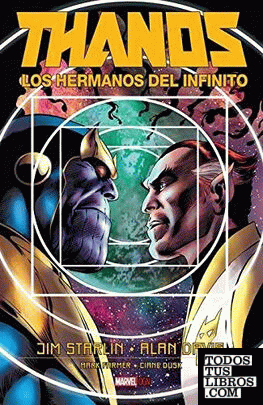 Thanos. Los Hermanos Del Infinito