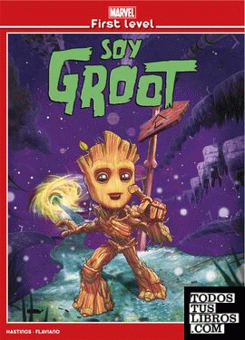 Marvel first level 02: soy groot