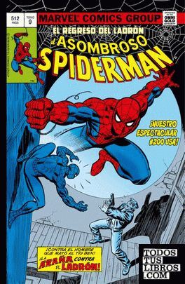 Marvel Gold: El Asombroso Spiderman 9. El Regreso Del Ladrón