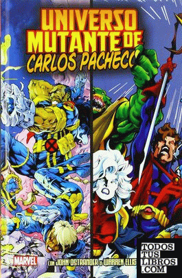 Universo Mutante De Carlos Pacheco