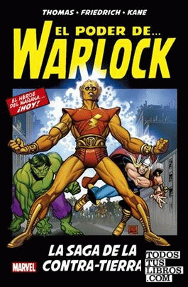 Warlock. La Saga De La Contra-Tierra