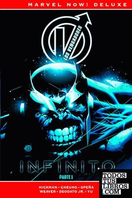 Marvel Now! Deluxe Los Vengadores De J.Hickman 3. Infinito Primera Parte