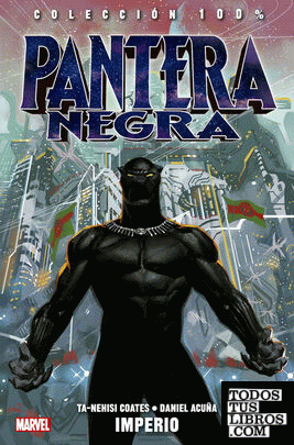 Colección 100% Pantera Negra 1. Imperio