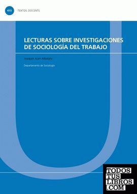 Lecturas sobre investigaciones de sociología del trabajo