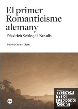 El primer Romanticisme alemany