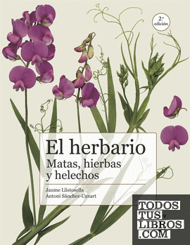 El herbario: matas, hierbas y helechos
