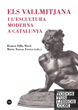 Els Vallmitjana i l'escultura moderna a Catalunya