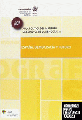 España, Democracia y Futuro