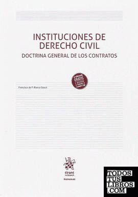 Instituciones de Derecho Civil. Doctrina General de los Contratos