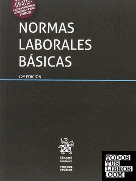 Normas Laborales Básicas 12ª Edición 2017