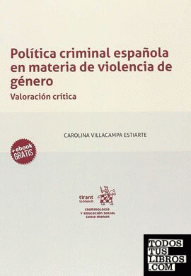 Política criminal española en materia de violencia género.
