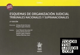 Esquemas de organización judicial tribunales nacionales y suprenacionales 5ª edicíon