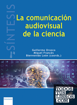 La comunicación audiovisual en la ciencia