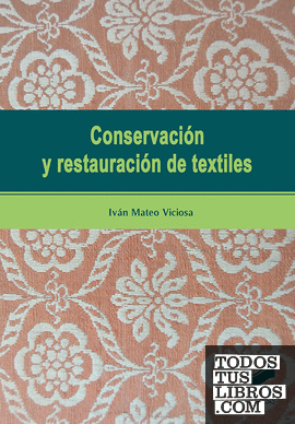 Conservación y restauración de textiles