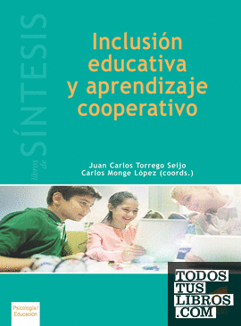 Inclusión educativa y aprendizaje cooperativo