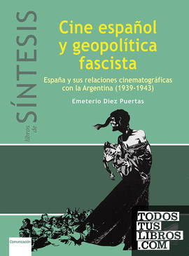 Cine español y geopolítica fascista
