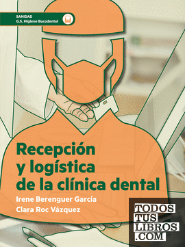 Recepción y logística de la clínica dental