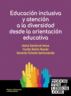 Educación inclusiva y atención a la diversidad desde la orientación educativa
