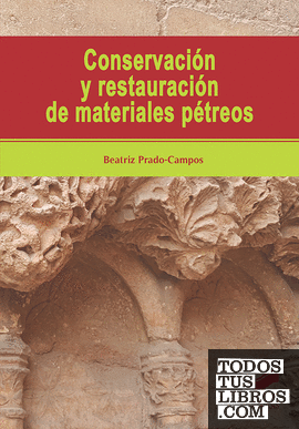 Conservación y restauración de materiales pétreos