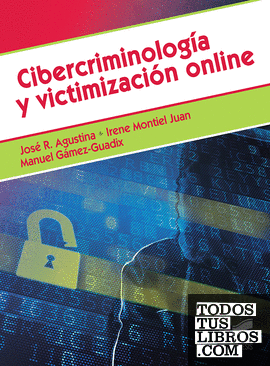 Cibercriminología y victimización online