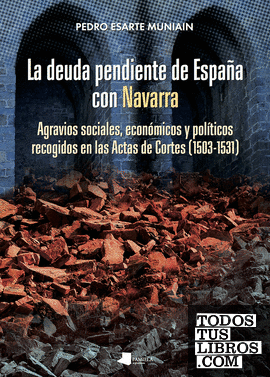 La deuda pendiente de España con Navarra
