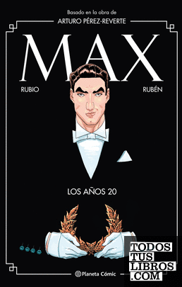 Max. Los años 20 (novela gráfica)