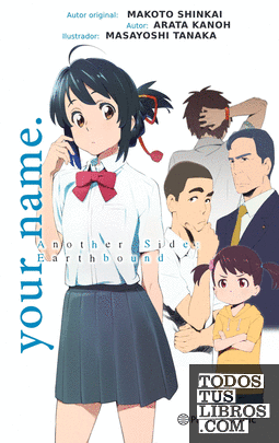 your name. another side (novela)