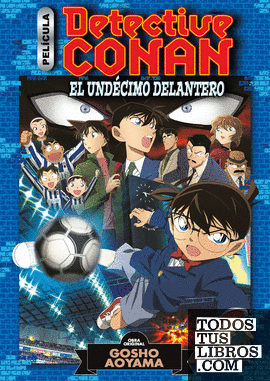 Detective Conan Anime Comic nº 05 El undécimo delantero