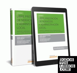 Libre prestación de servicios y administración local (Papel + e-book)