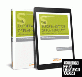 The EUropeanisation of Planning Law (Papel + e-book)