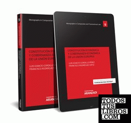 Constitución económica y gobernanza económica de la Unión Europea (Papel + e-book)