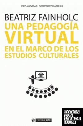 Una pedagogía virtual en el marco de los Estudios Culturales