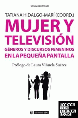Mujer y televisión Mujer y televisión
