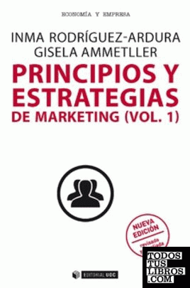 Principios y estrategias de marketing (Vol. 1)