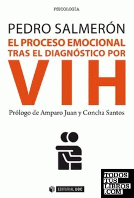 El proceso emocional tras el diagnóstico por VIH